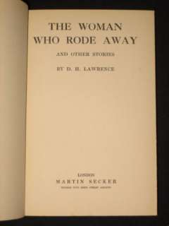 Lawrence The Woman Who Rode Away 1928 1st Ed +DJ VG  