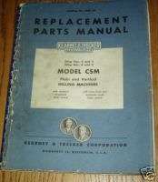 Kearney Trecker Mdl CSM 2,3,4 Mill Parts Manual  