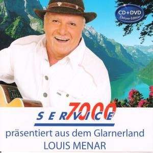 Service 7000 Präsentiert aus dem Glarnerland Louis Menar  