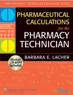Pharmaceutical Calculations the Pharma  Barbara Lacher  