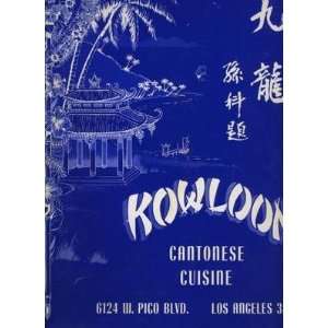    Kowloon Cantonese Menu Los Angeles CA 1950s TIKI 