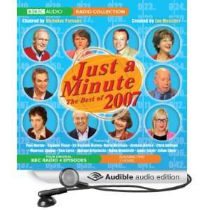  Just a Minute The Best of 2007 (Audible Audio Edition 
