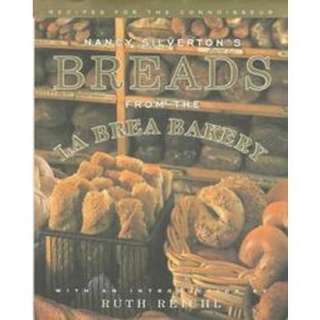 Nancy Silvertons Breads from the LA Brea Bakery (Hardcover).Opens in 