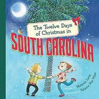The Twelve Days of Christmas in South Carolina (Hardcover).Opens in a 