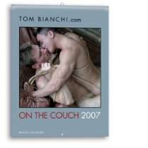 Tom Bianchi Books, Calendars, and More   2007 On the Couch