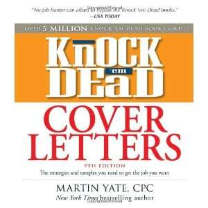  Knock em Dead Cover Letters Great letter techniques and samples 