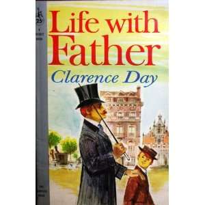   Life With Father / complete & unabridged / #280 Clarence Day Books