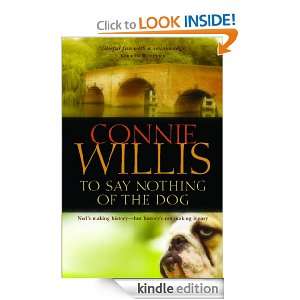 To Say Nothing of the Dog Connie Willis  Kindle Store