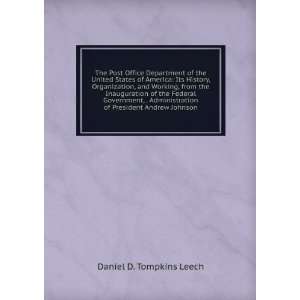   of President Andrew Johnson Daniel D. Tompkins Leech Books