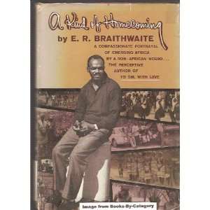  Kind of Homecoming E R Braithwaite Books