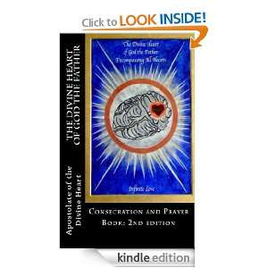 The Divine Heart of God the Father Consecration and Prayer Book 2nd 