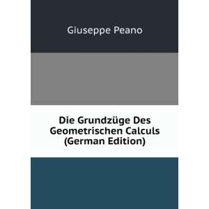   Calculs (German Edition) (9785877365681) Giuseppe Peano Books