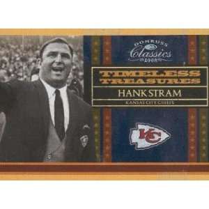   Classics Timeless Treasures #8 Hank Stram /1000 