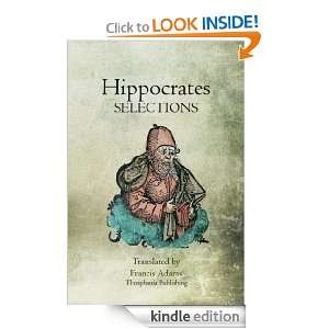 Hippocrates Selections Hippocrates  Kindle Store