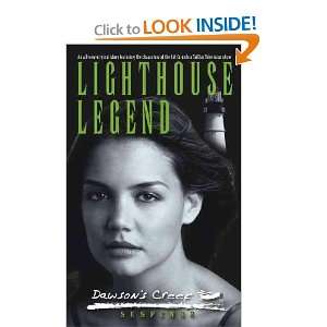 Lighthouse Legend Holly E./ Tigelaar, Liz Henderson  