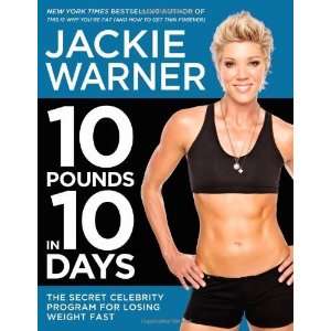   Program for Losing Weight Fast [Hardcover] Jackie Warner Books