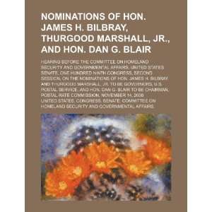  Nominations of Hon. James H. Bilbray, Thurgood Marshall 