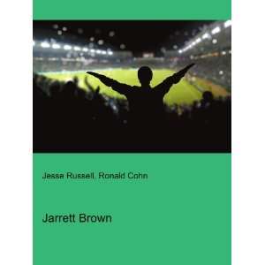  Jarrett Brown Ronald Cohn Jesse Russell Books