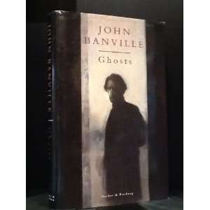  Ghosts John Banville Books