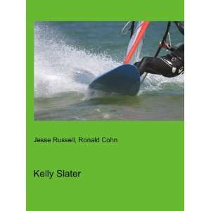 Kelly Slater Ronald Cohn Jesse Russell  Books
