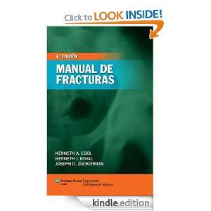 Manual de Fracturas (Spanish Edition) Kenneth Egol Egol, Kenneth J 