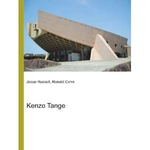  Kenzo Tange Ronald Cohn Jesse Russell Books