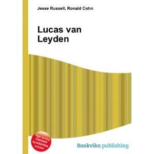  Lucas van Leyden Ronald Cohn Jesse Russell Books