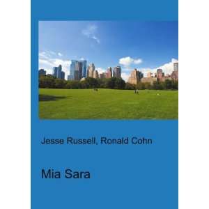  Mia Sara Ronald Cohn Jesse Russell Books