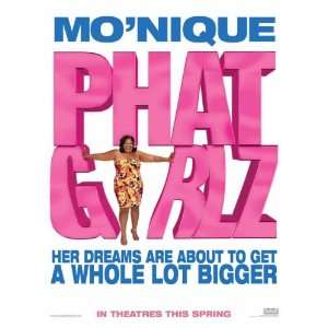  PHAT GIRLZ ORIGINAL MOVIE POSTER MONIQUE 