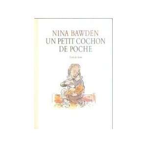  Un petit cochon de poche Nina BAWDEN Books