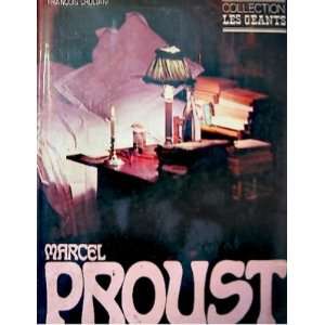  Marcel Proust (Collection Les Geants) Francois Cruciani 
