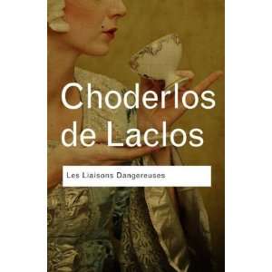  By Pierre Choderlos de Laclos Literature and Literary 