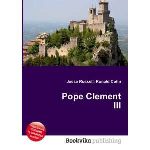  Pope Clement III Ronald Cohn Jesse Russell Books