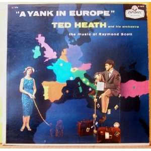  A Yank in Europe The Music of Raymond Scott [VINYL LP 