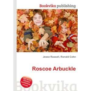  Roscoe Arbuckle Ronald Cohn Jesse Russell Books