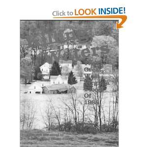   The Great West Virginia Flood of 1985 Bob Teets, Shelby Young Books