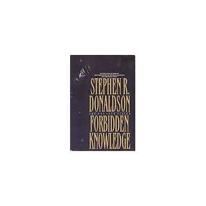  Forbidden Knowledge by Stephen R. Donaldson (1991 