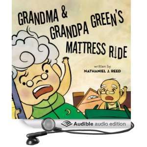   Greens Mattress Ride (Audible Audio Edition) Nathaniel J. Reed