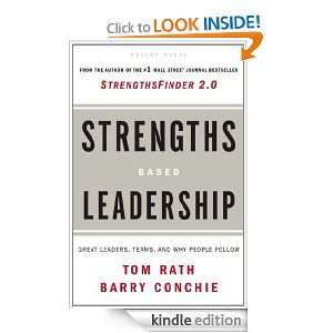 Strengths Based Leadership Tom Rath, Barry Conchie  