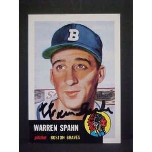 Warren Spahn (D) Boston Braves #147 1953 Topps Archives Signed 