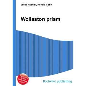  Wollaston prism Ronald Cohn Jesse Russell Books