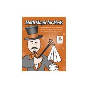  Math Magic for Meds (Online Tutorial for Institutions 