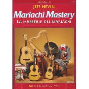 Nevin   Mariachi Mastery, Violin Edited by Sanchez w CD 