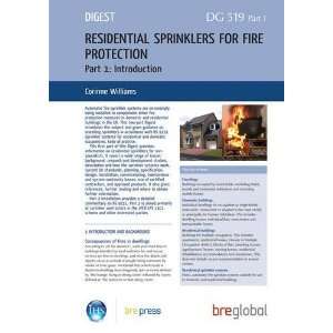  Residential Sprinklers for Fire Protection Introduction 
