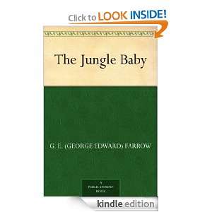 The Jungle Baby G. E. (George Edward) Farrow  Kindle 