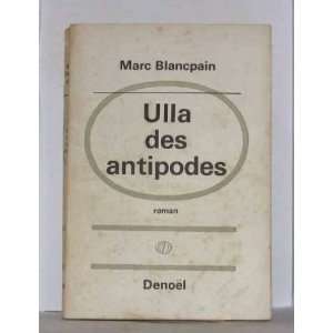  Ulla des antipodes Blancpain Marc Books