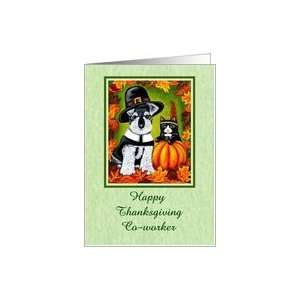  Happy Thanksgiving Co worker   Pilgrim Dog Indian Cat Card 