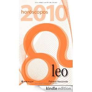 Leo 2010 (Horoscopos 2010) (Spanish Edition) PALOMA NAVARRETE  