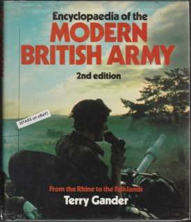 ENCYCLOPAEDIA OF THE MODERN BRITISH ARMY BOOK by GANDER  