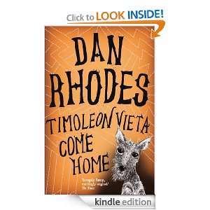 Timoleon Vieta Come Home Dan Rhodes  Kindle Store
